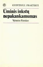 Ūminis inkstų nepakankamumas. Gydytojui praktikui