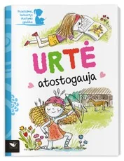 Urtė atostogauja: pasakojimai, lavinantys skaitymo įgūdžius