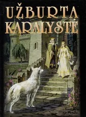 Užburta karalystė — lietuviu-pasakos