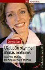 Užduočių skyrimo menas moterims. Moteris@verslas — sekmes-siekimas-