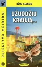 Užuodžiu kraują... — detektyvai-trileriai