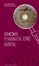 Vadovas po Vilniaus Šv. Jonų bažnyčią