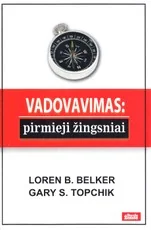 Vadovavimas: pirmieji žingsniai