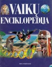 Vaikų enciklopedija (2002) — enciklopedijos-zinynai-vaikams
