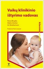 Vaikų klinikinio ištyrimo vadovas