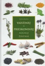 Vaistinių ir prieskoninių augalų žinynas