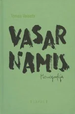 VASARNAMIS: Vilniaus psichiatrijos ligoninės socialinė istorija (1944-1990) (minkšti viršeliai)