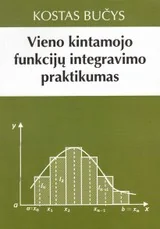 Vieno kintamojo funkcijų integravimo praktikumas