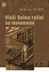Vieši Seimo ryšiai su visuomene