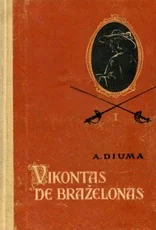 Vikontas De Braželonas 1957 (I tomas)