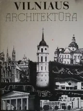 Vilniaus architektūra (1985) — architektura