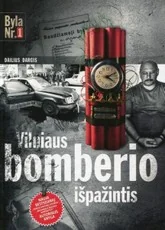 Vilniaus bomberio išpažintis