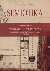 Vilniaus universitetas. Semiotinis architektūros ir planų tyrimas