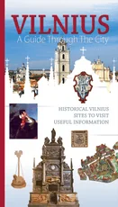 Vilnius. A guide through the city