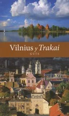 Vilnius y Trakai. Guia (ispanų k.) — kelioniu-vadovai