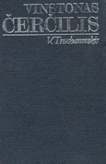Vinstonas Čerčilis. Politinė biografija — biografijos
