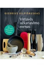 Virtuvės užkariavimo menas