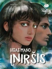 Visas mano įniršis