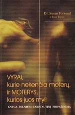 Vyrai, kurie nekenčia moterų, ir moterys, kurios juos myli