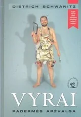 Vyrai: padermės apžvalga — asmenybes-tobulinimas