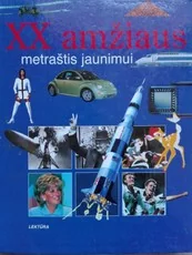 XX amžiaus metraštis jaunimui — enciklopedijos-zinynai-vaikams