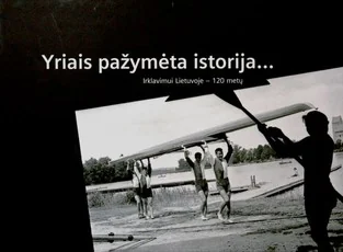 Yriais pažymėta istorija — fotografija