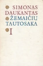 Žemaičių tautosaka I tomas — folkloras-ir-mitologija