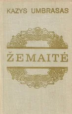 Žemaitė. Biografija ir kūrybos ištakos — lietuviu-biografijos-ir-autobiografijos