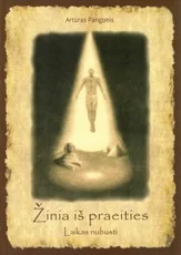 Žinia iš praeities: laikas nubusti