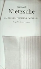 Žmogiška, pernelyg žmogiška: knyga laisviems protams