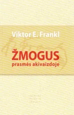 Žmogus prasmės akivaizdoje
