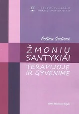 Žmonių santykiai terapijoje ir gyvenime — psichologija