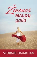 Žmonos maldų galia