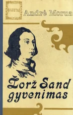 Žorž Sand gyvenimas