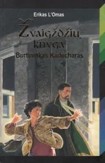Žvaigždžių knyga. Burtininkas Kadecharas I dalis