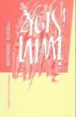 Žygis į laimę — asmenybes-tobulinimas