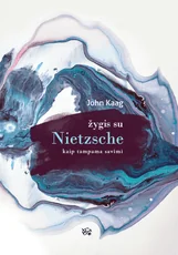 Žygis su Nietzsche — filosofija