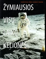 Žymiausios visų laikų kelionės — kelioniu-istorijos1
